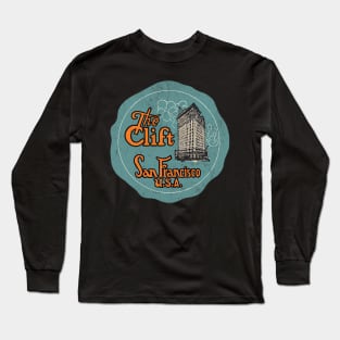 The Clift, San Francisco  - Vintage Style Faded Design Long Sleeve T-Shirt